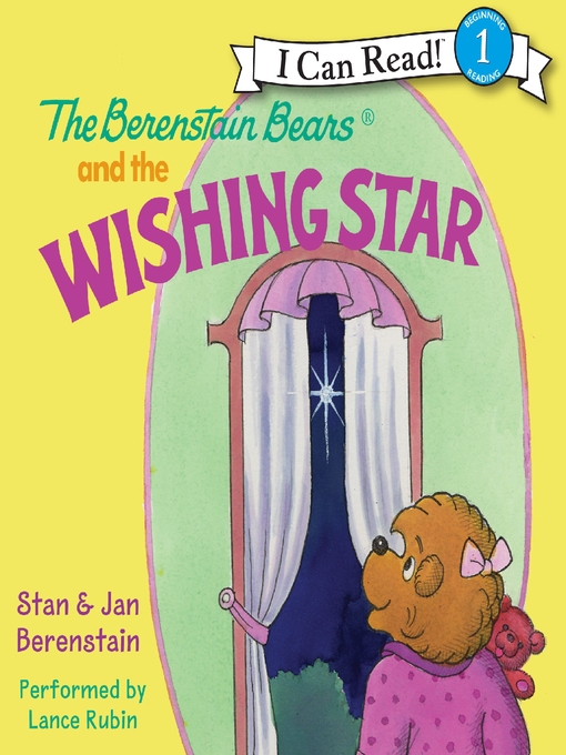 Title details for The Berenstain Bears and the Wishing Star by Jan Berenstain - Available